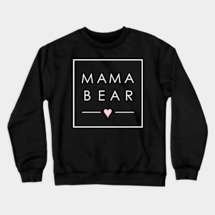 Mama Bear Mother Mom Love Minimal Square Crewneck Sweatshirt